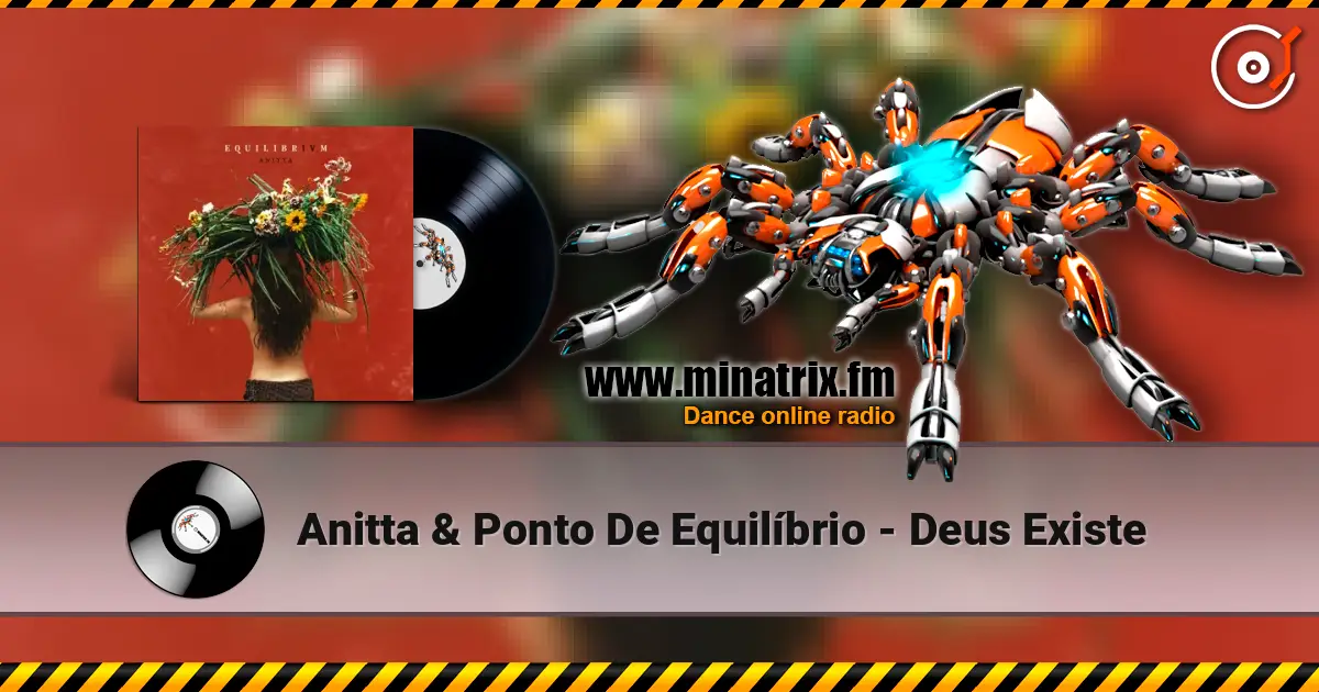 Anitta & Ponto De Equilíbrio - Deus Existe online in hoher Qualität hören | Minatrix.FM
