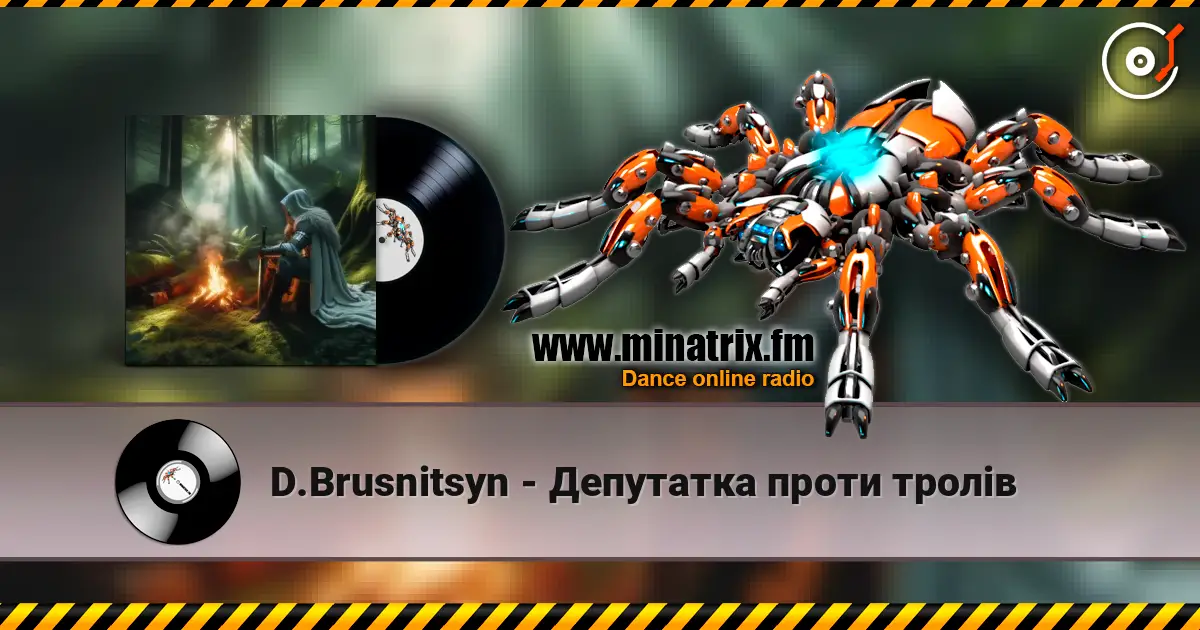 D.Brusnitsyn - Депутатка проти тролів online in hoher Qualität hören | Minatrix.FM