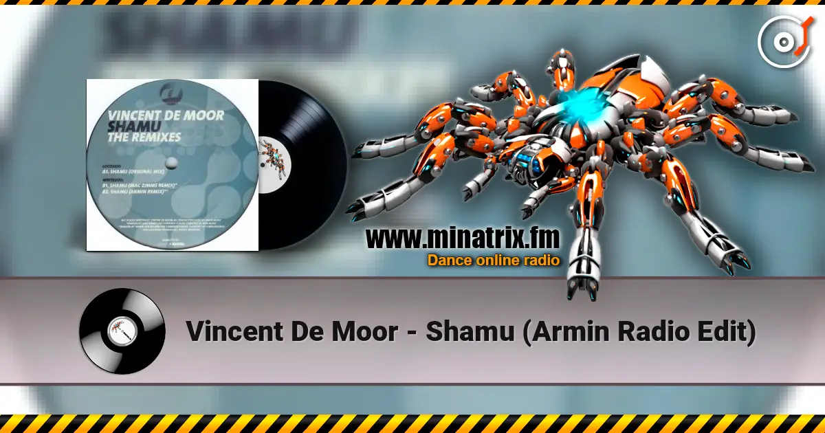 Vincent De Moor - Shamu (Armin Radio Edit) online in hoher Qualität hören | Minatrix.FM