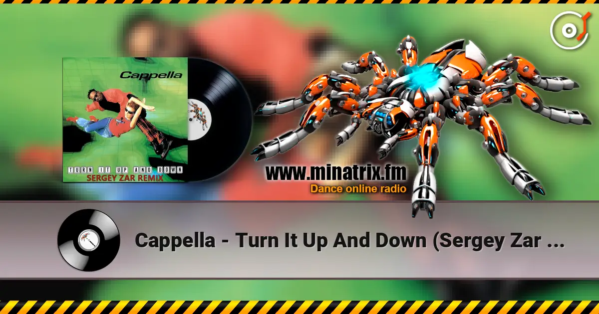 Cappella - Turn It Up And Down (Sergey Zar Remix) online in hoher Qualität hören | Minatrix.FM