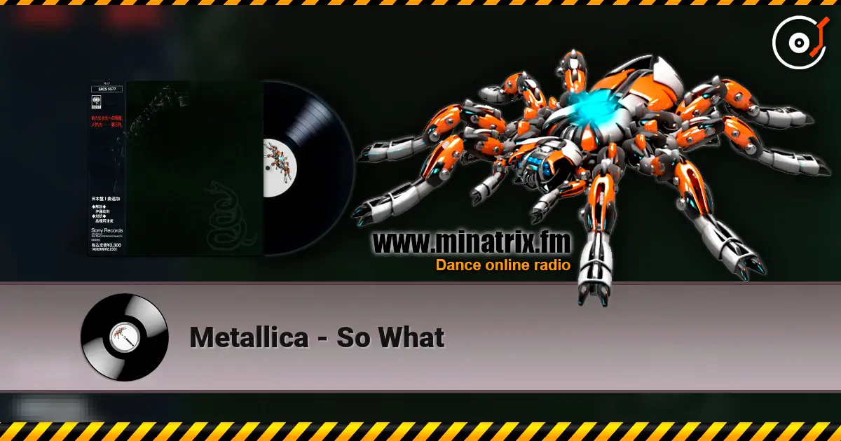 Metallica - So What online in hoher Qualität hören | Minatrix.FM