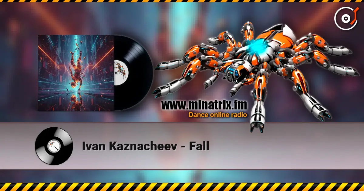 Ivan Kaznacheev - Fall online in hoher Qualität hören | Minatrix.FM