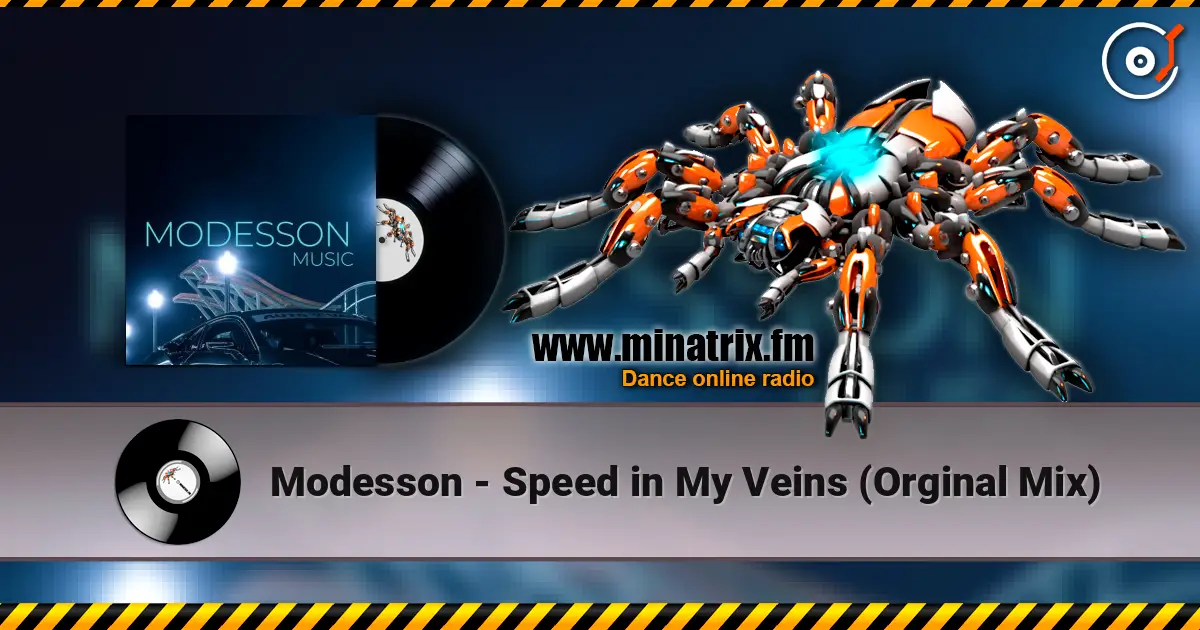 Modesson - Speed in My Veins (Orginal Mix) online in hoher Qualität hören | Minatrix.FM