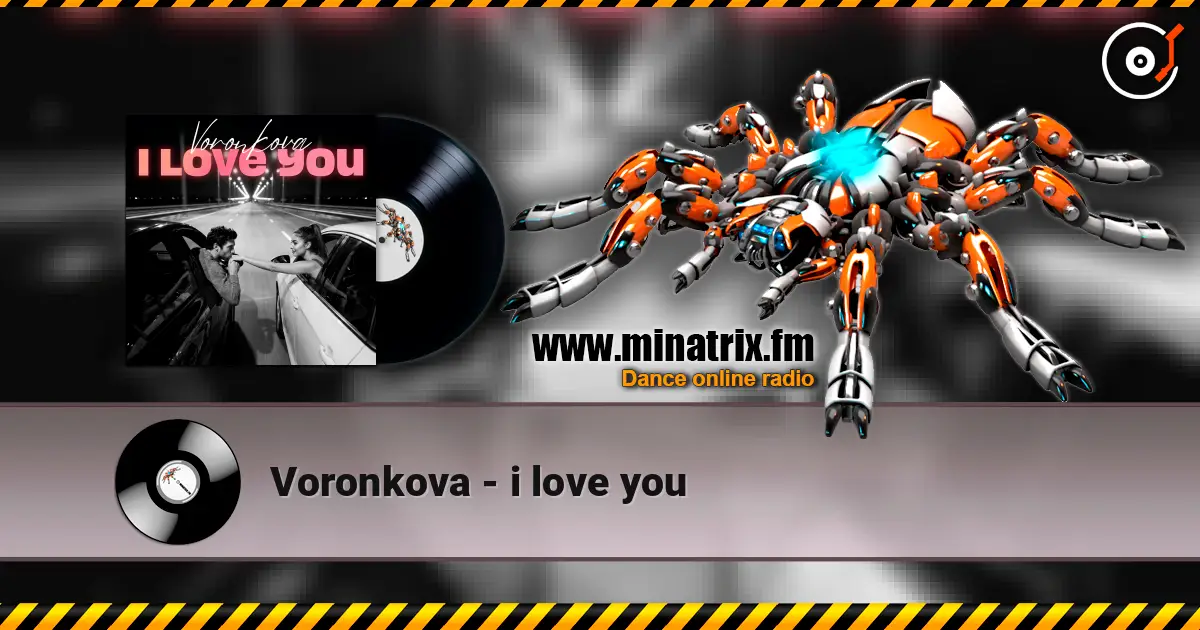 Voronkova - i love you online in hoher Qualität hören | Minatrix.FM