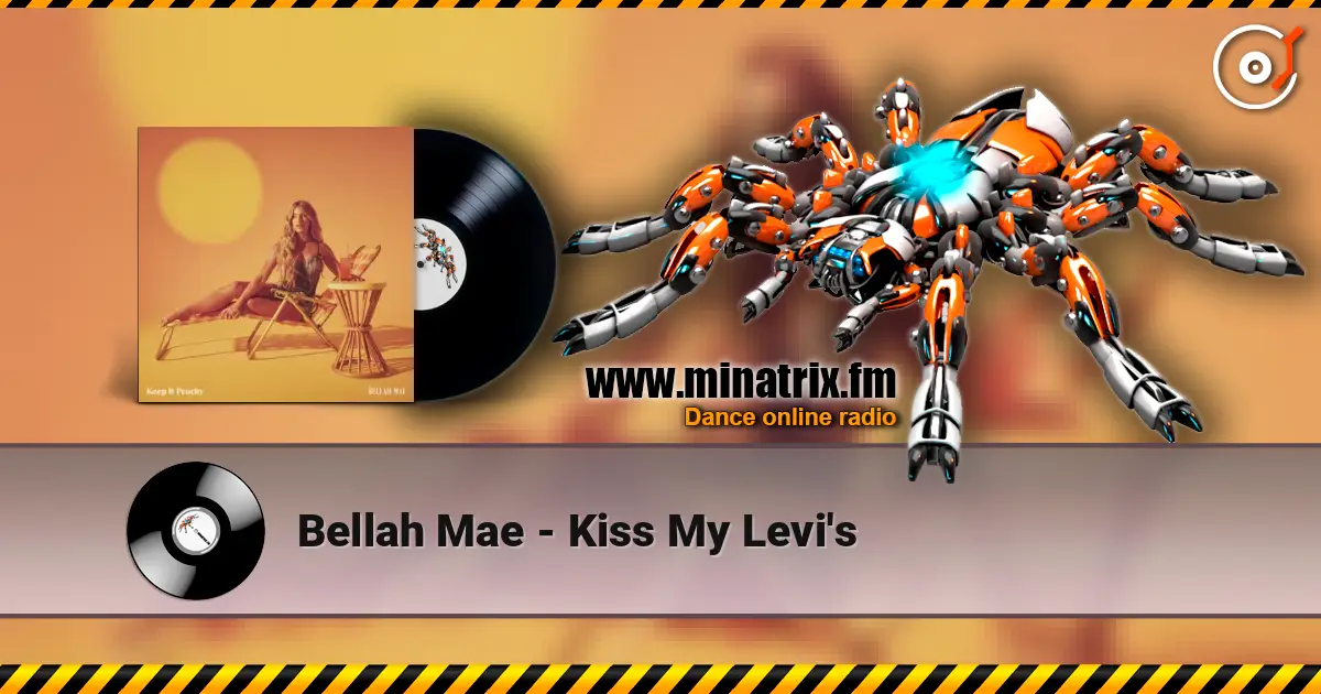 Bellah Mae - Kiss My Levi's online in hoher Qualität hören | Minatrix.FM
