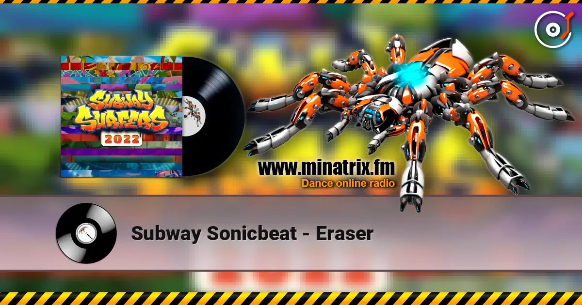 Subway Sonicbeat - Eraser online in hoher Qualität hören | Minatrix.FM
