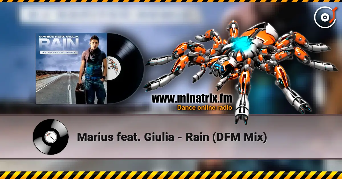 Marius feat. Giulia - Rain (DFM Mix) online in hoher Qualität hören | Minatrix.FM