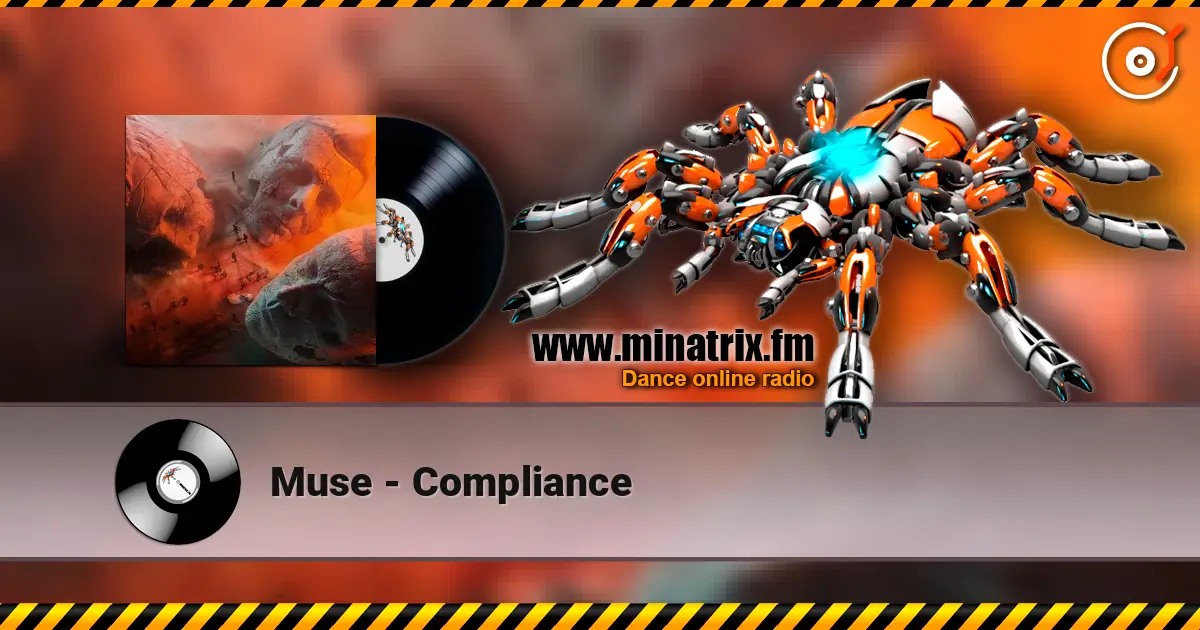 Muse - Compliance online in hoher Qualität hören | Minatrix.FM