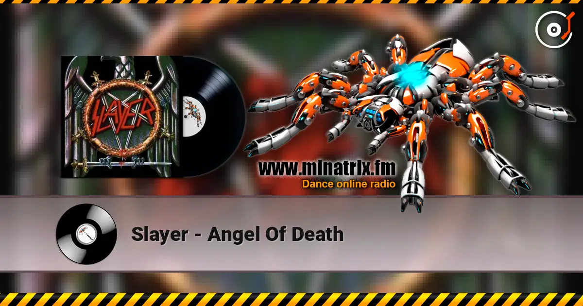 Slayer - Angel Of Death online in hoher Qualität hören | Minatrix.FM
