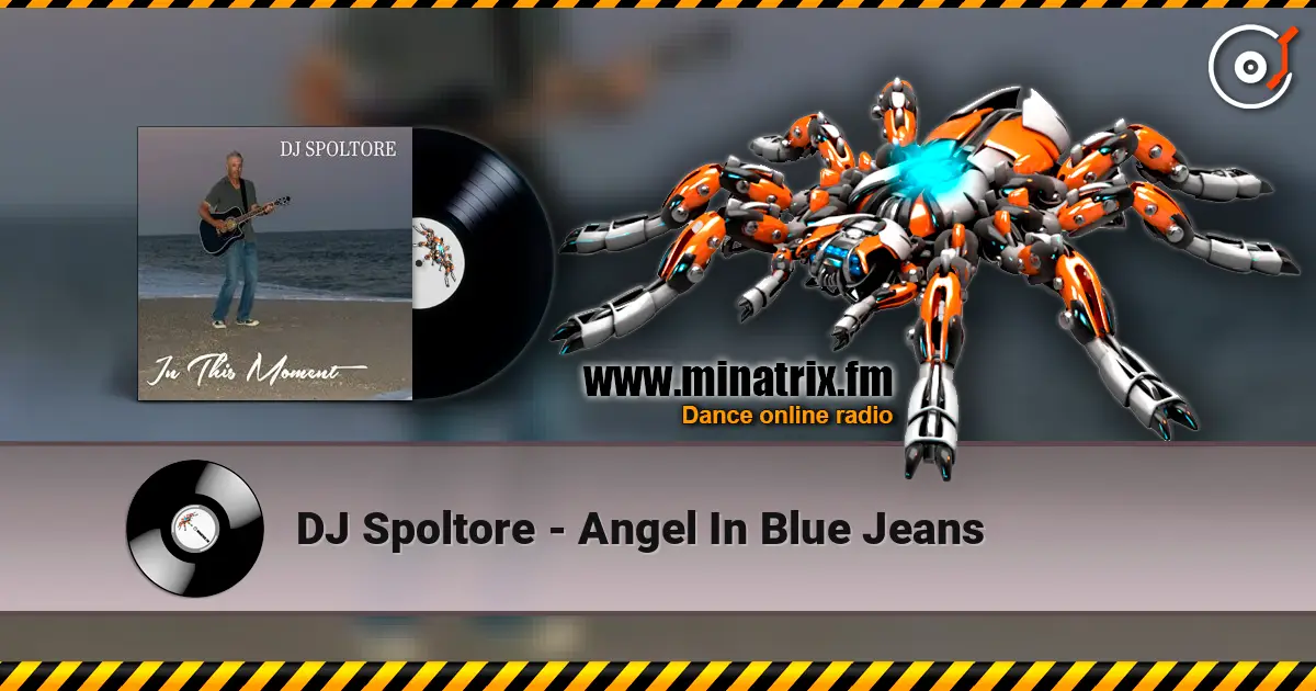 DJ Spoltore - Angel In Blue Jeans online in hoher Qualität hören | Minatrix.FM