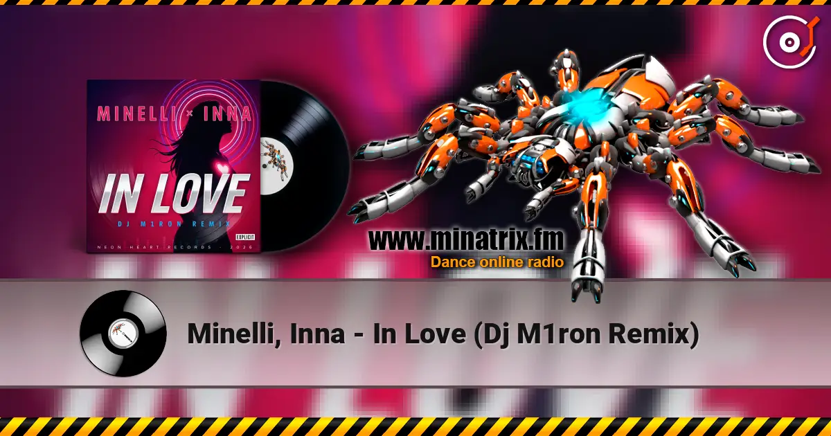 Minelli, Inna - In Love (Dj M1ron Remix) online in hoher Qualität hören | Minatrix.FM