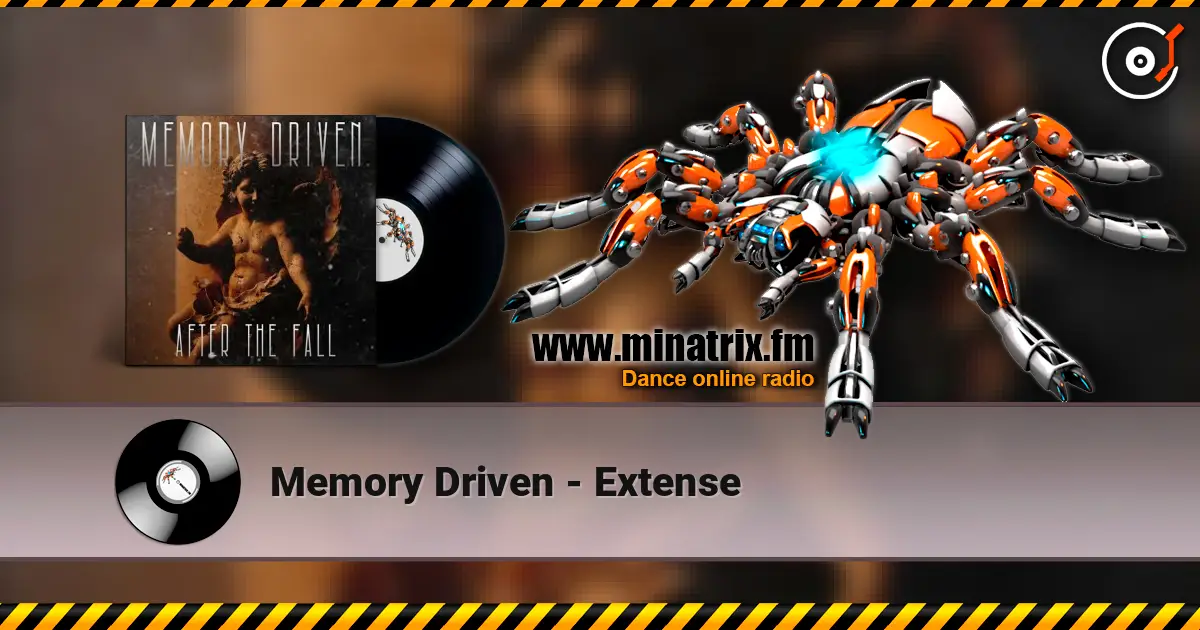 Memory Driven - Extense online in hoher Qualität hören | Minatrix.FM