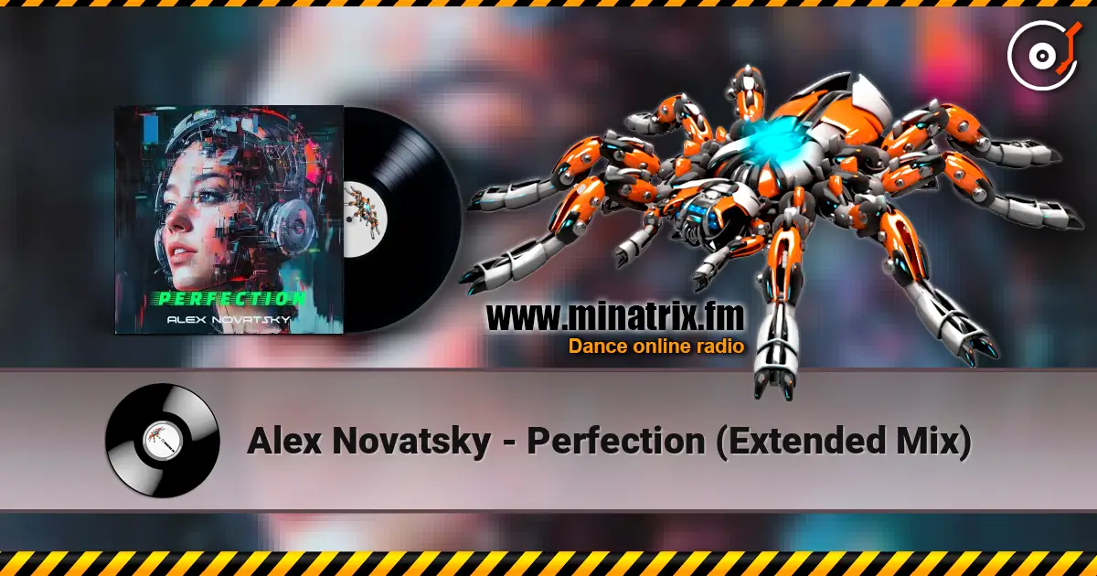 Alex Novatsky - Perfection (Extended Mix) online in hoher Qualität hören | Minatrix.FM
