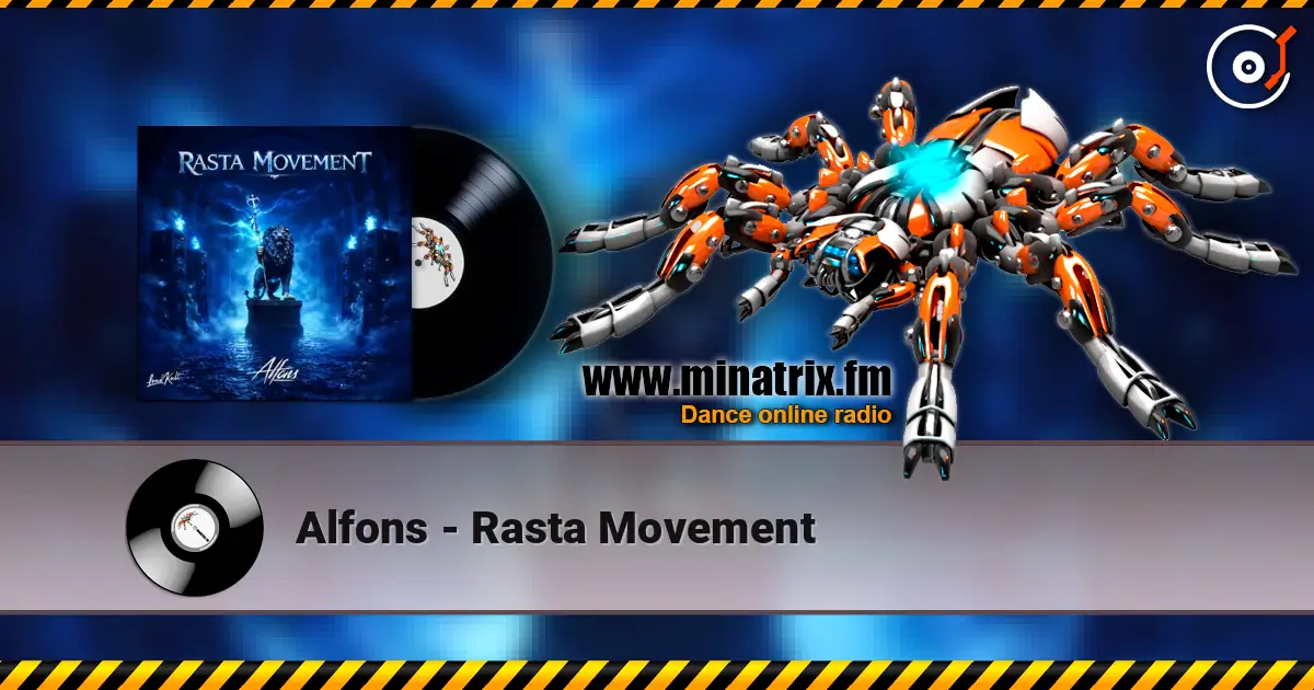 Alfons - Rasta Movement online in hoher Qualität hören | Minatrix.FM