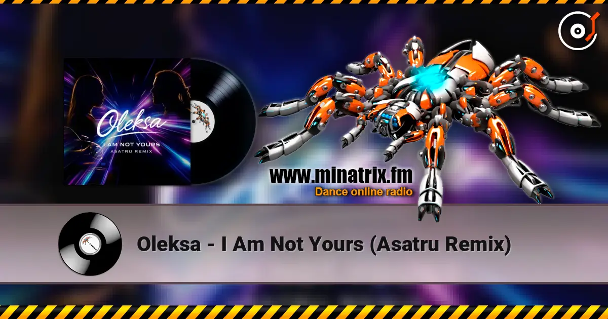 Oleksa - I Am Not Yours (Asatru Remix) online in hoher Qualität hören | Minatrix.FM