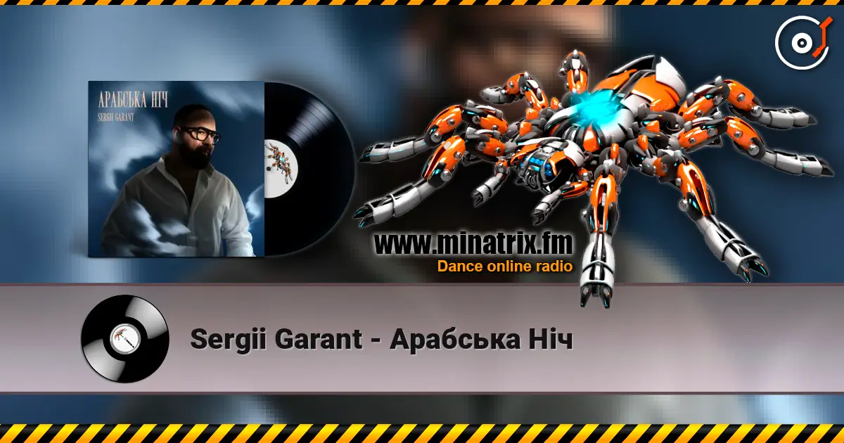 Sergii Garant - Арабська Ніч online in hoher Qualität hören | Minatrix.FM