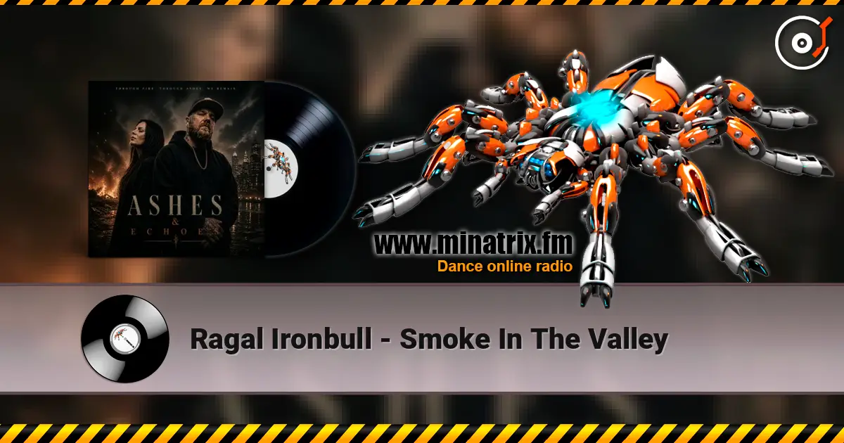 Ragal Ironbull - Smoke In The Valley online in hoher Qualität hören | Minatrix.FM