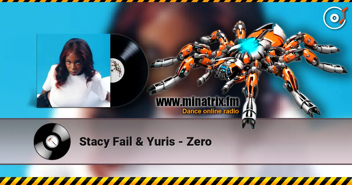 Stacy Fail & Yuris - Zero online in hoher Qualität hören | Minatrix.FM