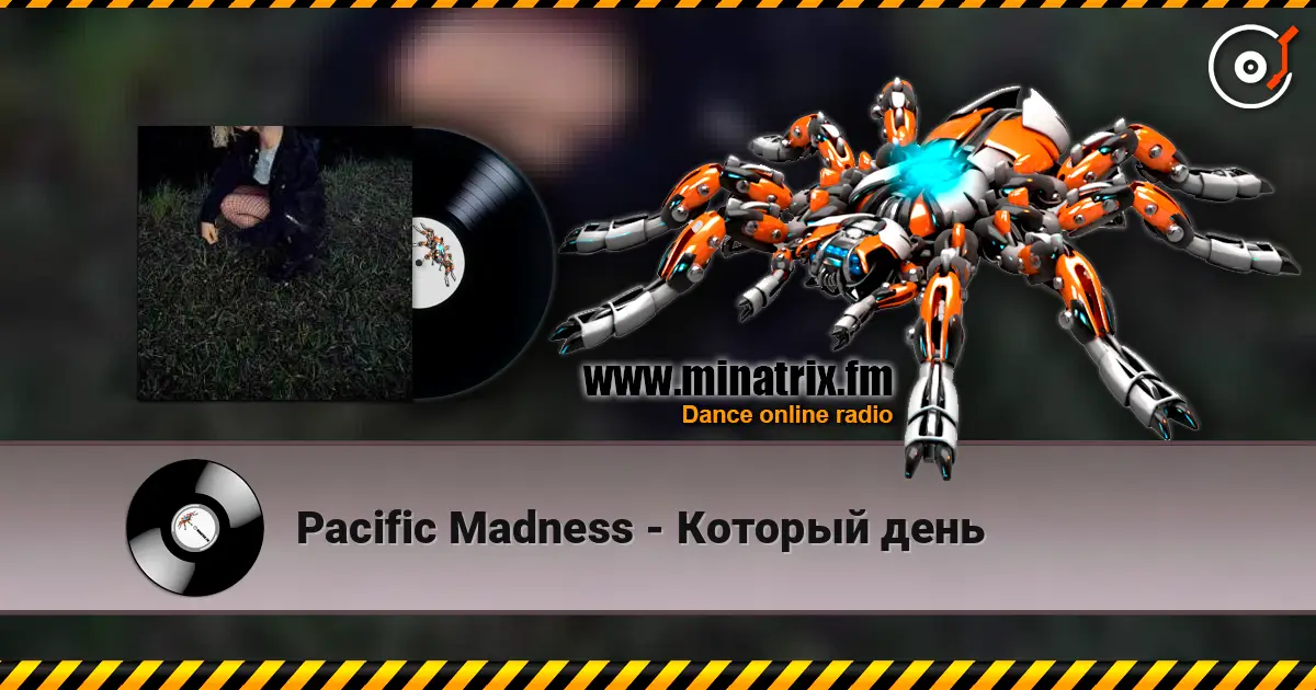 Pacific Madness - Который день online in hoher Qualität hören | Minatrix.FM