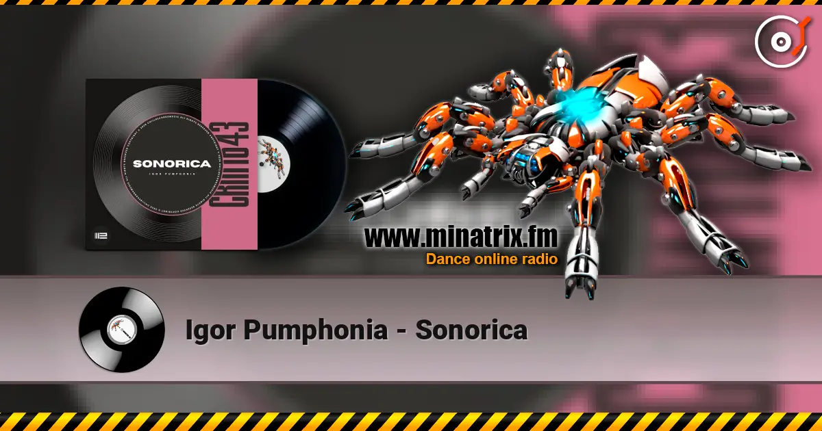 Igor Pumphonia - Sonorica online in hoher Qualität hören | Minatrix.FM