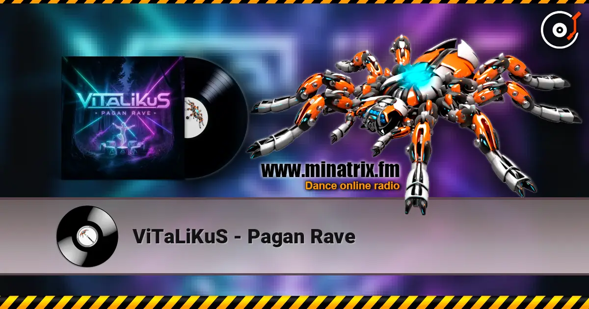 ViTaLiKuS - Pagan Rave online in hoher Qualität hören | Minatrix.FM