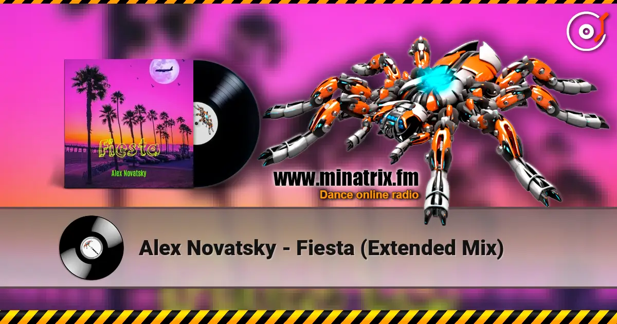 Alex Novatsky - Fiesta (Extended Mix) online in hoher Qualität hören | Minatrix.FM