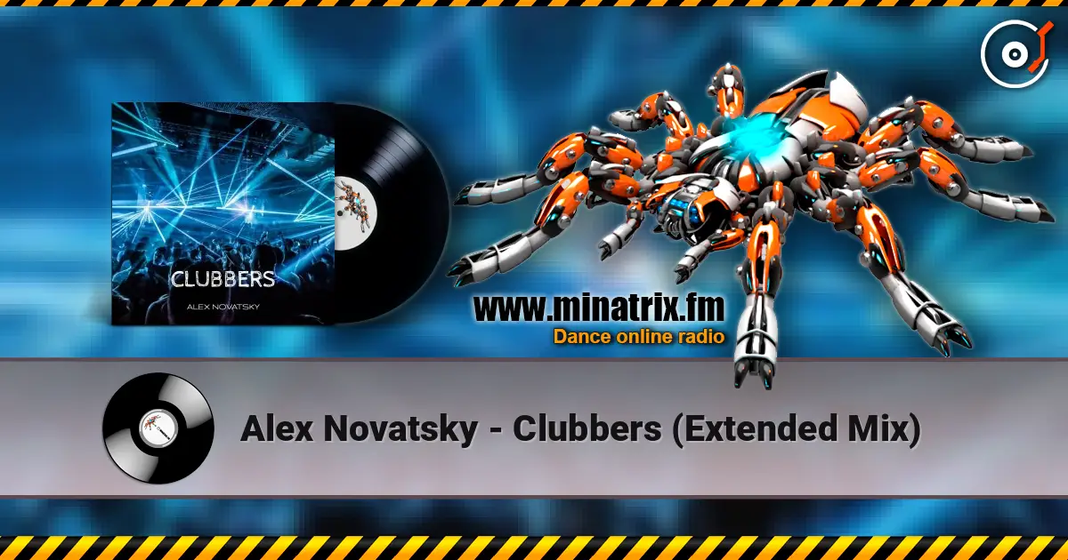 Alex Novatsky - Clubbers (Extended Mix) online in hoher Qualität hören | Minatrix.FM