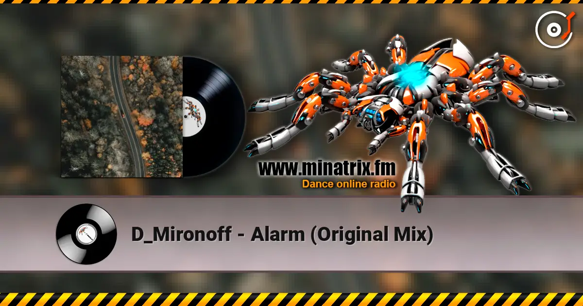 D_Mironoff - Alarm (Original Mix) online in hoher Qualität hören | Minatrix.FM