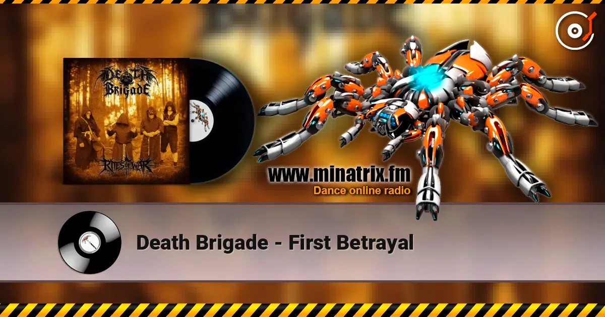 Death Brigade - First Betrayal online in hoher Qualität hören | Minatrix.FM