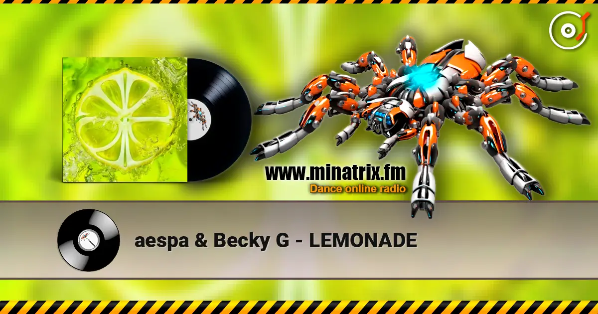 aespa & Becky G - LEMONADE online in hoher Qualität hören | Minatrix.FM