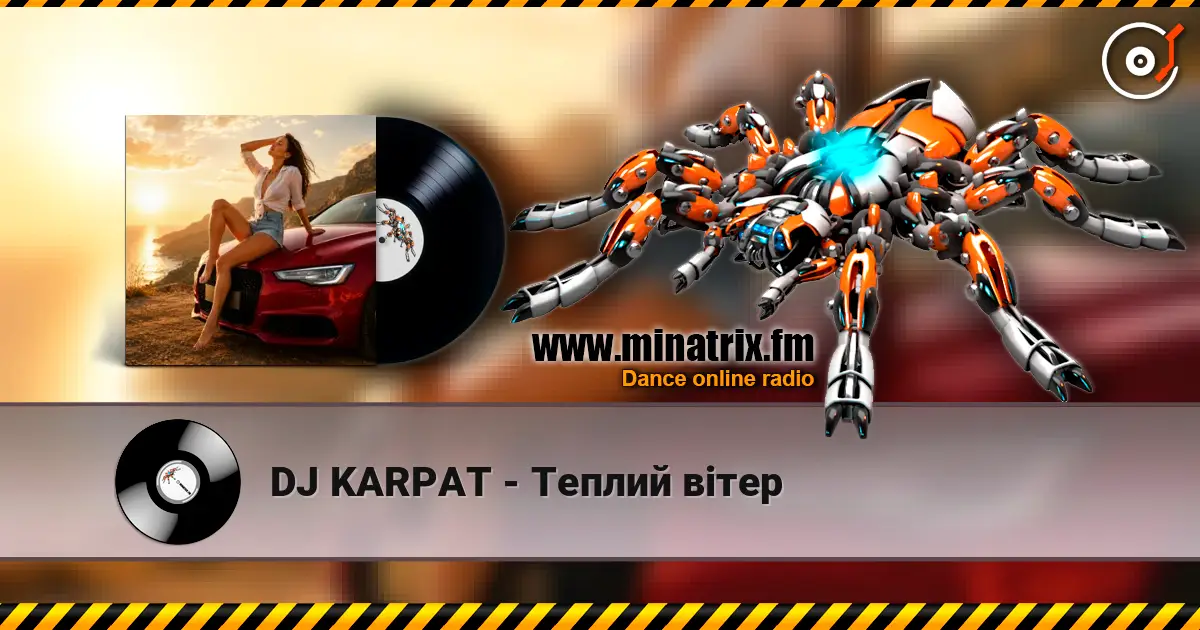 DJ KARPAT - Теплий вітер online in hoher Qualität hören | Minatrix.FM