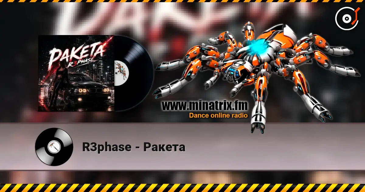 R3phase - Ракета online in hoher Qualität hören | Minatrix.FM