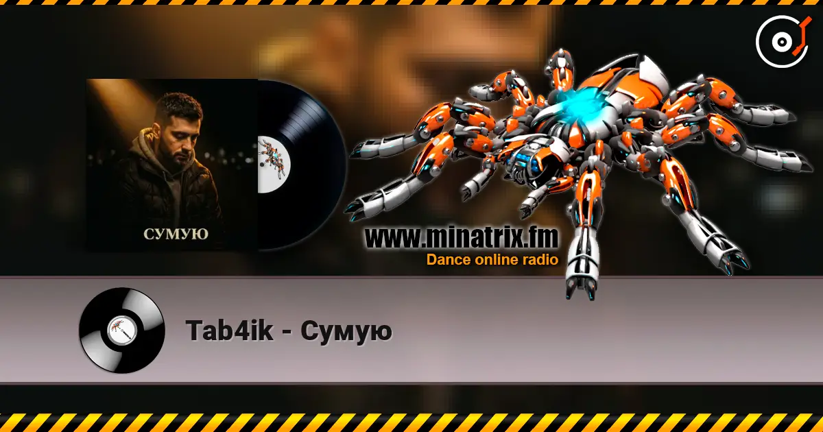 Tab4ik - Сумую online in hoher Qualität hören | Minatrix.FM