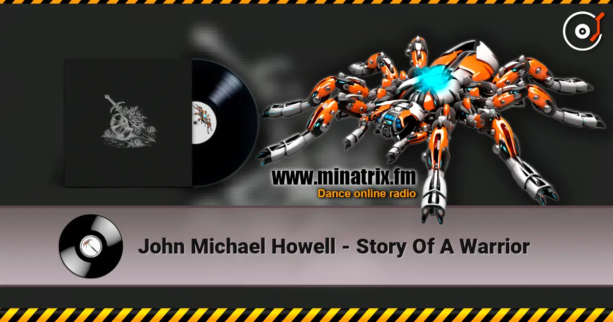 John Michael Howell - Story Of A Warrior online in hoher Qualität hören | Minatrix.FM