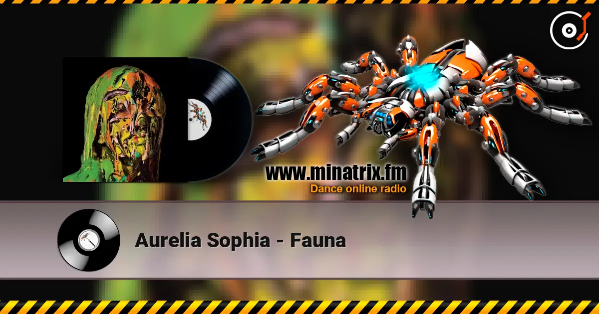 Aurelia Sophia - Fauna online in hoher Qualität hören | Minatrix.FM