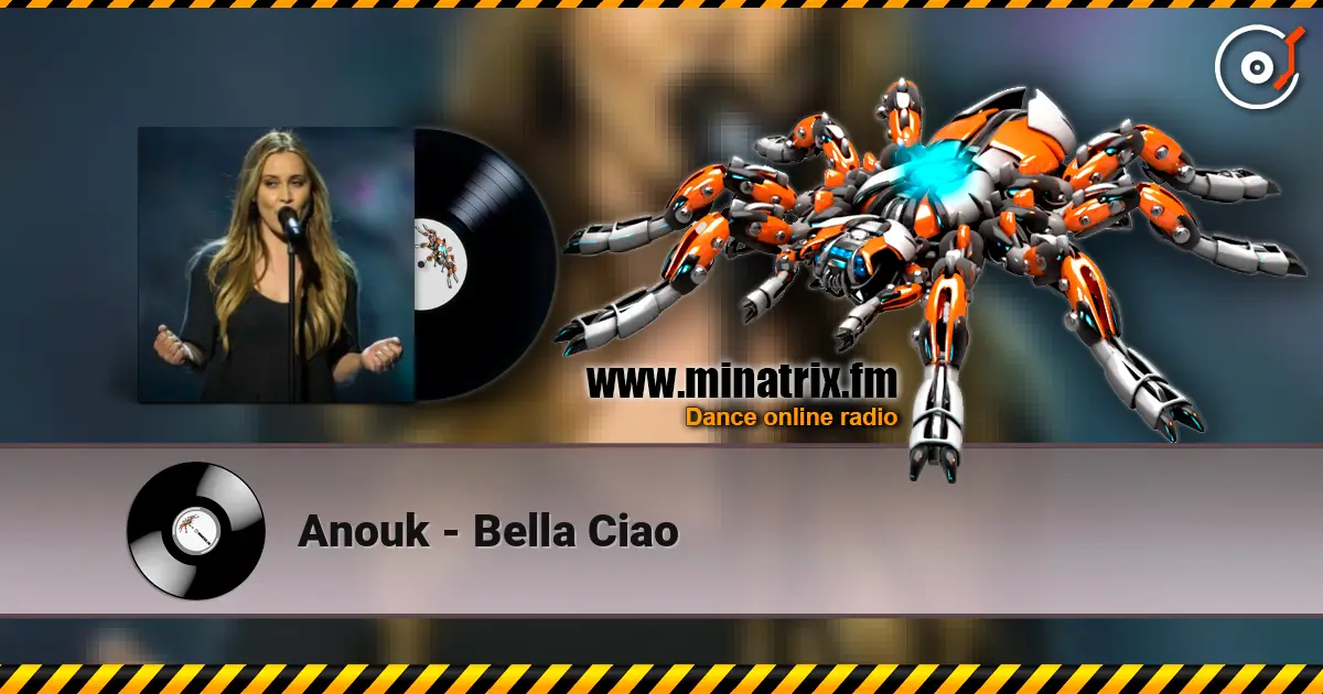 Anouk - Bella Ciao online in hoher Qualität hören | Minatrix.FM