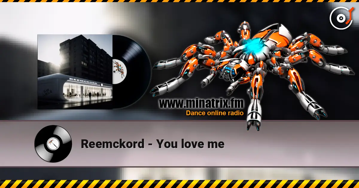 Reemckord - You love me online in hoher Qualität hören | Minatrix.FM