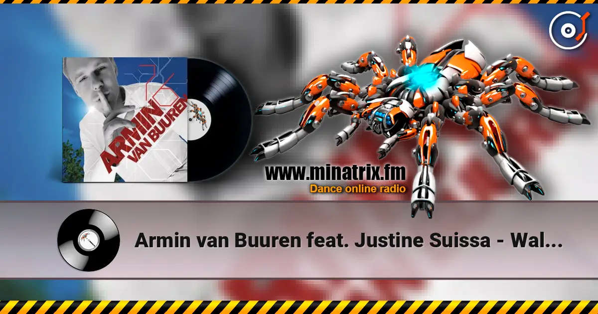 Armin van Buuren feat. Justine Suissa - Wall Of Sound (Radio Edit) online in hoher Qualität hören | Minatrix.FM