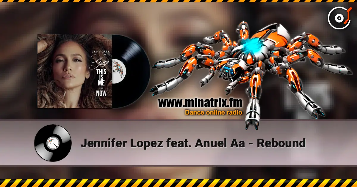 Jennifer Lopez feat. Anuel Aa - Rebound online in hoher Qualität hören | Minatrix.FM