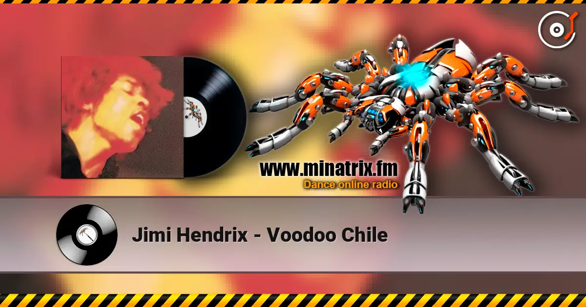 Jimi Hendrix - Voodoo Chile online in hoher Qualität hören | Minatrix.FM