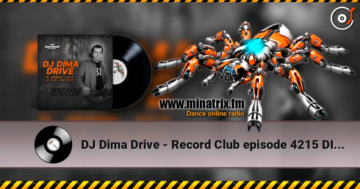 DJ Dima Drive - Record Club episode 4215 DIMADRIVE (2026-25-05) no jingles online in hoher Qualität hören | Minatrix.FM