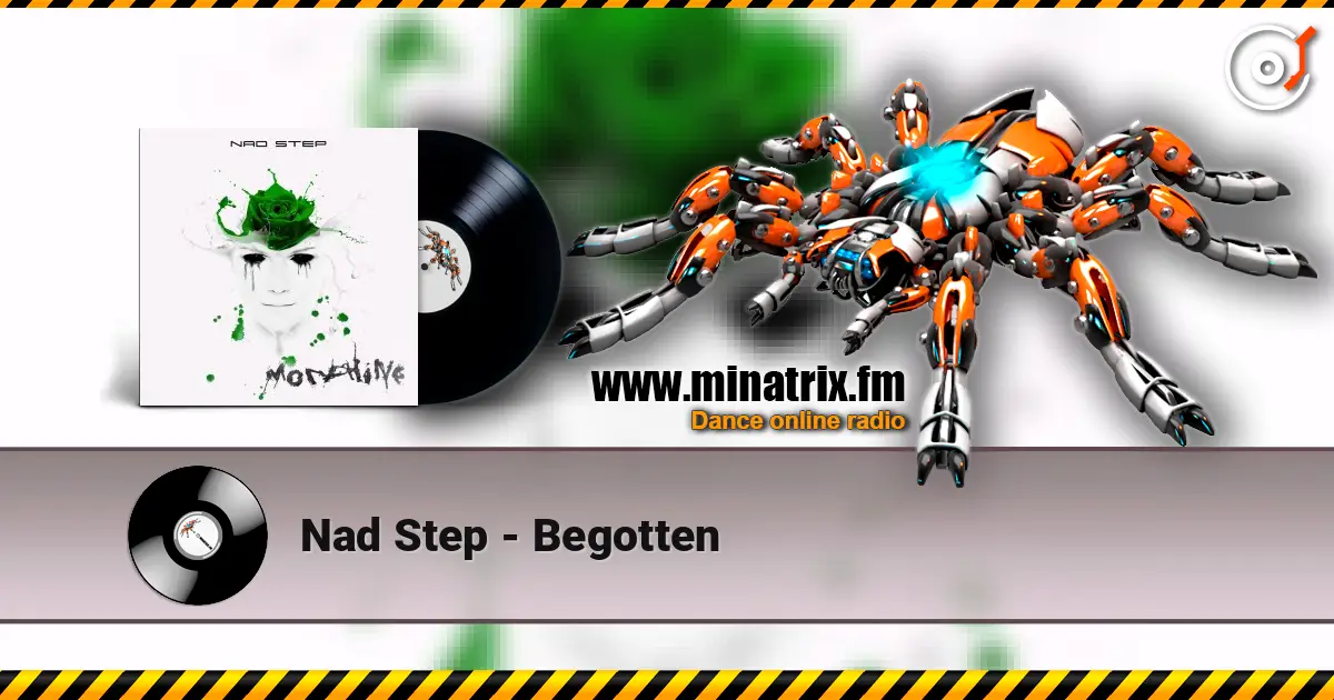 Nad Step - Begotten online in hoher Qualität hören | Minatrix.FM
