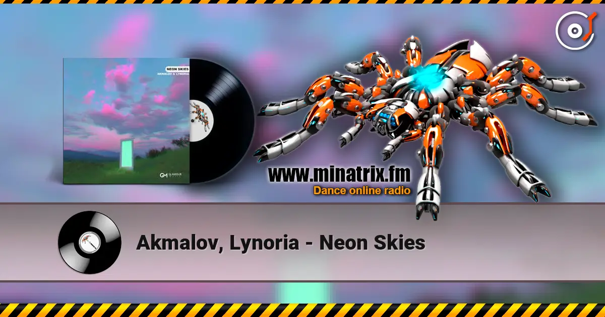 Akmalov, Lynoria - Neon Skies online in hoher Qualität hören | Minatrix.FM