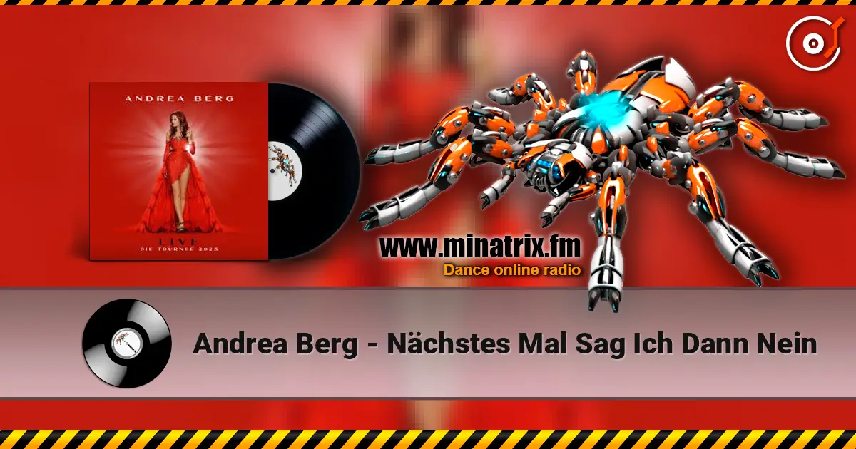 Andrea Berg - Nächstes Mal Sag Ich Dann Nein online in hoher Qualität hören | Minatrix.FM