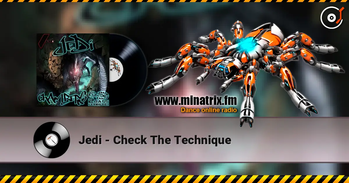 Jedi - Check The Technique online in hoher Qualität hören | Minatrix.FM