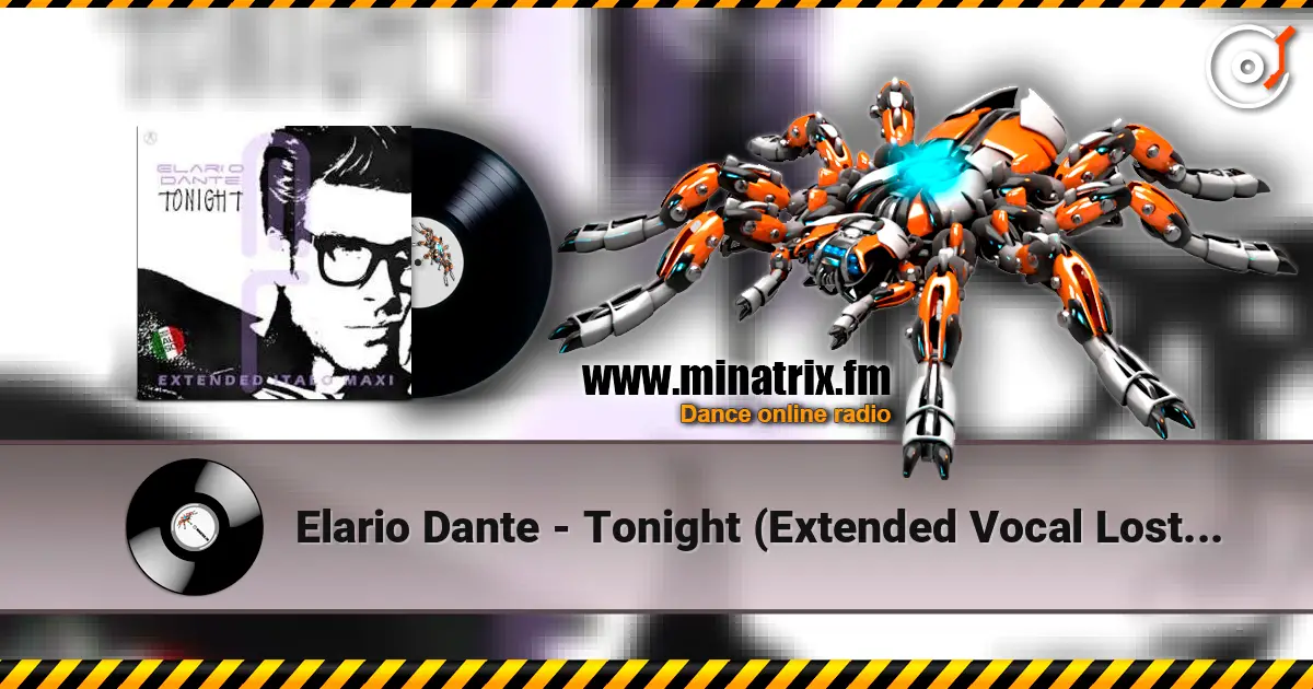 Elario Dante - Tonight (Extended Vocal Lost Mix) online in hoher Qualität hören | Minatrix.FM