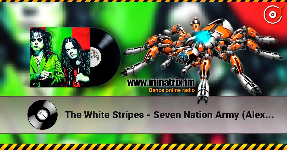 The White Stripes - Seven Nation Army (Alex Novatsky Remix) online in hoher Qualität hören | Minatrix.FM