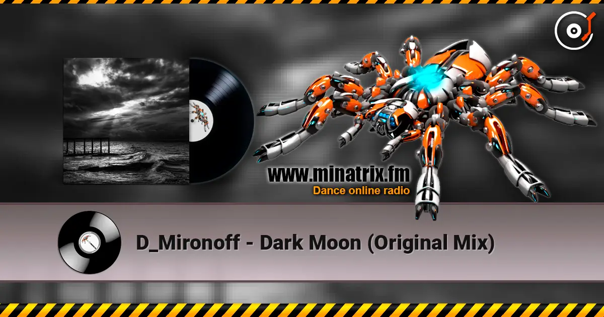 D_Mironoff - Dark Moon (Original Mix) online in hoher Qualität hören | Minatrix.FM