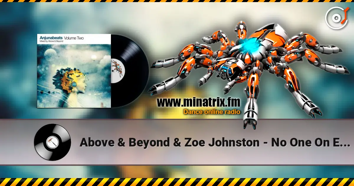 Above & Beyond & Zoe Johnston - No One On Earth (Gabriel & Dresden Remix) online in hoher Qualität hören | Minatrix.FM