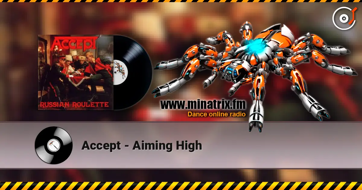 Accept - Aiming High online in hoher Qualität hören | Minatrix.FM